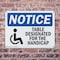 Signmission Table Designated For The Handicapped, 10 in W x Rectangle, Plastic OS-2PACK-NS-P-710-L-18521 - alternate 3